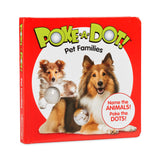 Poke-a-Dot: Pet Families Board Book T7
