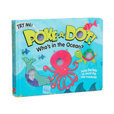 Poke-a-Dot: Who’s in the Ocean? Board Book G4